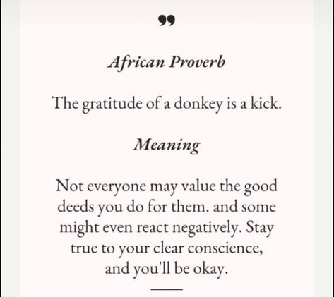 Indian Proverbs, African Proverb, Good Deeds, Be True To Yourself, Its Okay, Beautiful Words, Proverbs, Words Quotes, Meant To Be