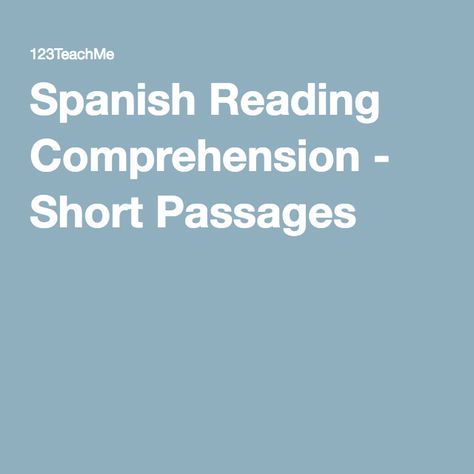 Spanish Reading Comprehension - Short Passages and exercises. Sorted by level. 100+ available. Spanish Reading Comprehension, Spanish Practice, Reading Comprehension Practice, Short Passage, Spanish Basics, Spanish For Kids, Learning Sight Words, Reading For Beginners, Spanish Reading