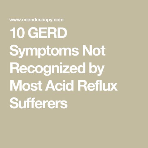 10 GERD Symptoms Not Recognized by Most Acid Reflux Sufferers Acid Reflux Relief Instant, Gas Remedies, Acid Reflux Symptoms, Acid Reflux Relief, Gerd Symptoms, Reflux Symptoms, Reflux Disease, Home Health Remedies, Stomach Acid