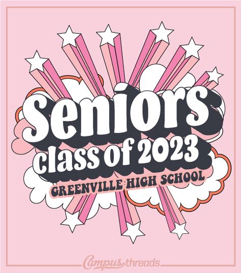 Senior Powderpuff Shirts, Juniors Poster High Schools, Cute Senior Shirt Ideas 2023, Senior Class Poster Ideas, Club Shirts School, Cute School Tshirt Designs, Cute Poster Design For School, Class Shirt Design Ideas High Schools, Powderpuff Shirts Design High Schools