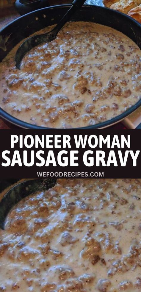 Delicious Pioneer Woman Sausage Gravy - A classic Southern comfort gravy with flavorful sausage, perfect for biscuits and gravy breakfast. Peppered Sausage Gravy Recipe, Pioneer Sausage Gravy, Pioneer Woman Recipes Biscuits And Gravy, Pioneer Woman Country Gravy, Southern Sausage Gravy And Biscuits, Sausage Gravy Recipe Crockpot, Biscuits And Gravy Paula Deen, Biscuits And Gravy Breakfast Casserole Pioneer Woman, Sausage Busicuts And Gravy Easy