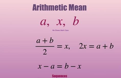 Arithmetic Mean, Arithmetic Sequences, Math Class, Math Equations