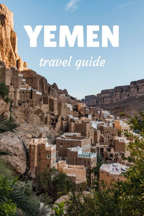 Yemen travel guide Yemen Travel, Yemen Hadramout, Shibam Yemen Architecture, Yemen Landscape, Yemen Nature, Yemen Sanaa, Tareem Yemen, South Yemen, Middle Eastern History