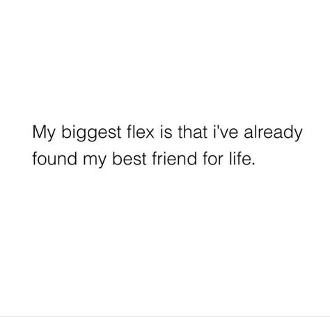 Biggest flex My Biggest Flex Quotes, Flex Quotes, Best Friends Love, Circle Quotes, Caption For Friends, Best Friend Love, Quote Inspiration, Best Friends For Life, Friends Love