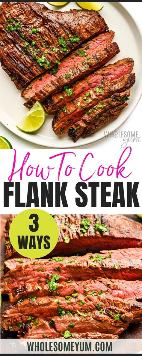 Flank Steak In The Oven, Flank Steak Recipes Oven, Best Flank Steak Marinade, Grill Flank Steak, Flank Steak Oven, Cook Flank Steak, Best Flank Steak, Broil Flank Steak, Steak In The Oven