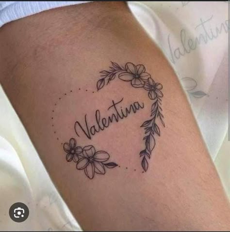 Daughters Name Tattoo Ideas Mothers Forearm, Daughter Name Tattoos For Mom, Valentina Tattoo, Heart Name Tattoo, Last Name Tattoo For Women, Flower Tattoo With Name, Mutterschaft Tattoos, Name Tattoos For Moms, Baby Name Tattoos