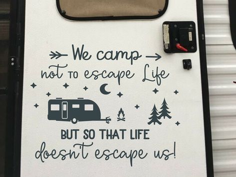 Camping Cricut Ideas, Camper Stickers Vinyl Decals, Camping Stickers Vinyl Decals, Cute Camper Decor, Camper Sayings, Camper Wall Decor, Camp Sayings, Camper Decorating Ideas, Camper Crafts