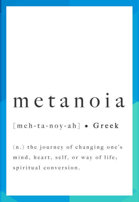 Metanoia Greek Word Definition Print Quote Inspirational | Etsy #ezboncak378 Cool Greek Words, Beautiful Greek Words, Greek Mythology Quotes, Ancient Greek Tattoo, Ancient Greek Quotes, Greek Words For Love, Greece Quotes, Friendship Words, Word Definition