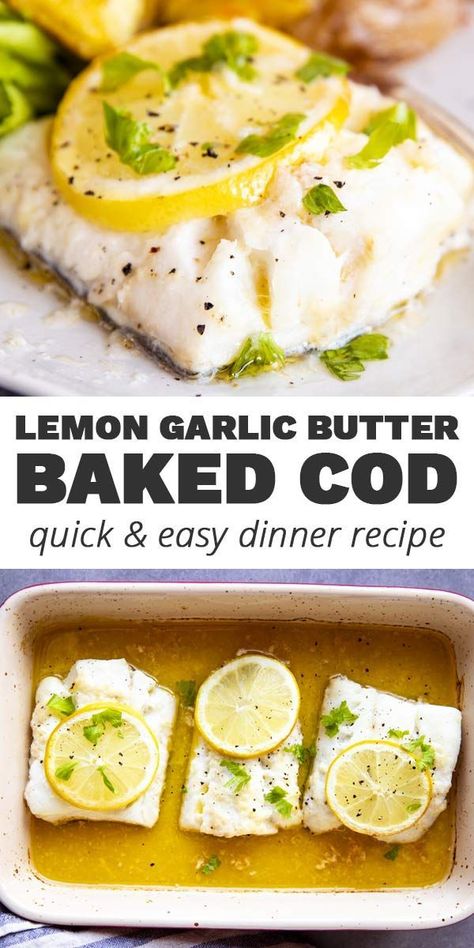 Lemon Baked Cod, Easy Garlic Butter, Baked Cod Recipes, Cod Fish Recipes, Baked Food, Fish Recipes Baked, Cod Recipes, Garlic Butter Sauce, Fish Recipes Healthy