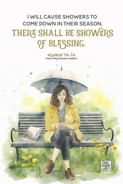 Time Warp Wife, Biblical Woman, Showers Of Blessing, Bible 2, Blessings Quotes, Bible Verse Background, Be Faithful, Online Bible Study, Good Morning Spiritual Quotes