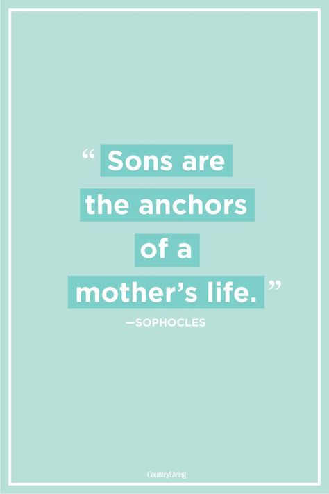 Always keeping Mom grounded, her son is the anchor of her life.  #mothersday #quotes #love #inspiration #ideas Mothers Love For Her Son, Mother Son Quotes, Son Quotes From Mom, Parents Quotes, Gratitude Journals, Mothers Love Quotes, Son Quotes, I Love My Son, Single Mom Quotes