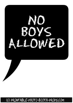 No Boys Allowed Speech Bubble Prop Bridal Shower Photo Booth Props Free Printables, Free Photobooth Props Printables, Wedding Photo Booth Props Free Printables, Photobooth Props Printable Templates, Props Wedding Photobooth, Photobooth Props Printable Birthday, Bachelorette Party Photo Booth Props, Photo Booth Props Template, Photobooth Props Printable Words