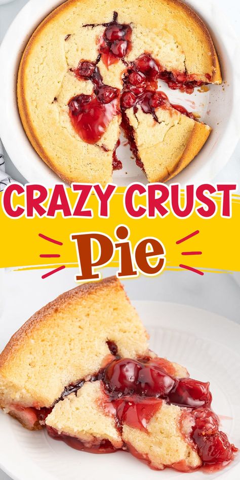 Crazy Crust Pie Crazy Crust Pie Recipe, Crazy Crust Pie, No Crust Pie, Crust Pie Recipe, Pie Crust Recipe Easy, Fruit Pie Filling, Baked Pie Crust, Baking Substitutes, Pie Crusts