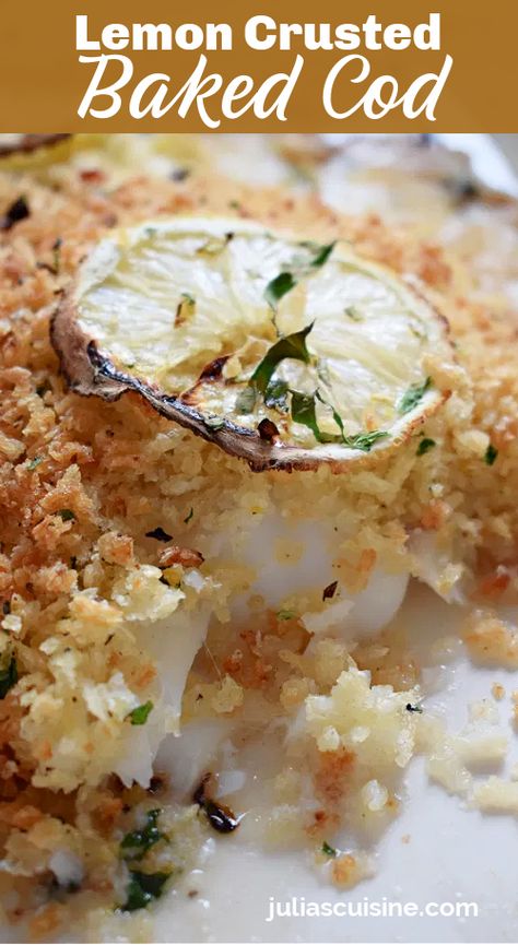 Lemon Crusted Baked Cod Cod Fish Recipes Baked, Baked Cod Recipes, Cod Fish Recipes, Fish Recipes Baked, Cod Recipe, Fish Dinner Recipes, Delicious Seafood Recipes, Lemon Bread, Cod Recipes