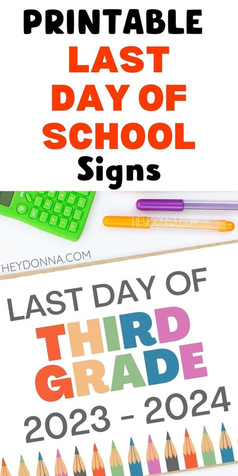 last day of school photo prop - printable last day of school signs. High School First Day, First Day School Sign, Printable Signs Free, First Day Of School Signs, Preschool First Day, Last Day Of School Sign, Holding A Sign, Tenth Grade, School Template