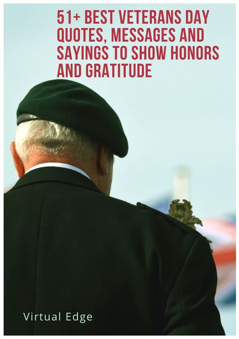 51 Best Veterans Day Quotes, Messages and Sayings to Show Honors and Gratitude Quotes For Veterans Day, Veterans Day Honoring, Ideas For Veterans Day, Veteran Day Quotes, Veterans Quotes, Quotes About Veterans, Veterans Day Prayer, Veterans Day Gifts Ideas, Veterans Day Quotes Gratitude