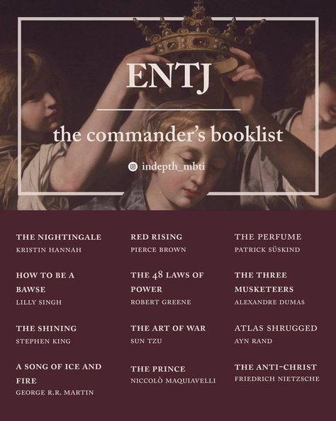 Entj Movie List, Entj Books, Enfj Booklist, Entj Booklist, Mbti Booklist, Books For Intp, Entj Personality Aesthetic, Entj Vibes, Entj Quotes