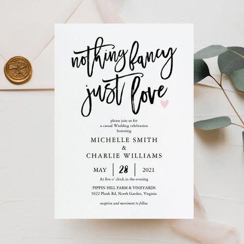 $1.85 | Nothing fancy just love casual Wedding Invitation - modern calligraphy, minimalistic style, simple invitation, nothing fancy, just love, casual, ceremony, casual wedding, nothing fancy just love Causal Wedding, Backyard Wedding Invitations, Wedding Invatations, Casual Wedding Invitations, Nothing Fancy Just Love, Ceremony Design, Simple Wedding Invitations, Create Your Own Invitations, Wedding Invitation Wording