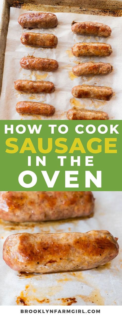 Cooking Sausage Links In Oven, Baking Sausage Links In Oven, How To Cook Sausage In The Oven, Cook Sausage In Oven, Oven Baked Sausage, Sausage For Dinner, Sausage In The Oven, Bake Sausage In Oven, Cooking Sausage