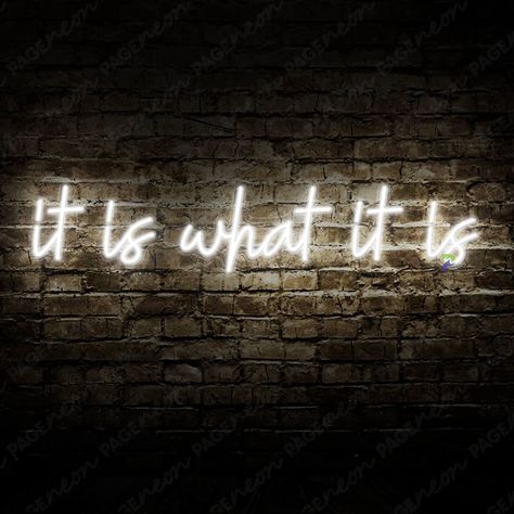 It Is What It Is Neon Sign Inspiration Led Sign Why not create motivation for your every day with It is what it is neon sign? Inspired by a famous quote by Virginia Satir: "Life is not what it's supposed to be. It's what it is. The way you cope with it is what makes the difference". It is what it is sign will be the perfect addition to your study room, bedroom, living room, workplace, or art wall. Nothing is better than awakening your new day with a positive message from this inspirational led sign.The message of the It is what it is neon sign is a reminder that life can be unpredictable, and not everything may happen as we expected it to. But what we can do is learn to accept the situation for what it is and develop, which can enable us to face up with any challenge.Its vibrant colors wil It Is What It Is Neon Sign, It Is What It Is Aesthetic, It Is What It Is Wallpaper, Create Motivation, Dangerous Person, Virginia Satir, Nothing Is Real, Sign Inspiration, Twitter Header Quotes