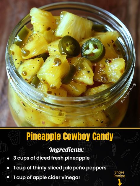 Cowboy Candy Jalapenos With Pineapple, Pineapple Cowboy Candy Recipe, Jalapeños Canned, Pineapple Cowboy Candy, Fresh Pineapple Recipes, Summer Canning, Pickled Recipes, Cowboy Candy, February Quotes