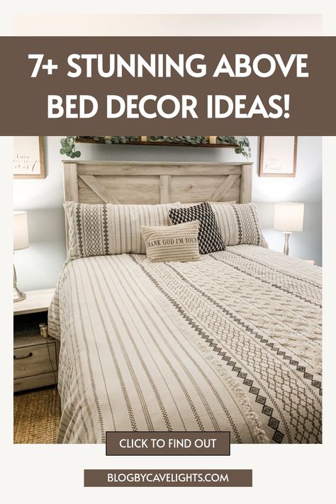 7 above bed decor ideas Bed Horizontal Against Wall, Diy Over The Bed Wall Decor Ideas Master Bedrooms, Decorate Over Bed, Wall Art Over Bed Decorating Ideas, Above King Bed Decor, Decor For Over The Bed, Above Bed Decor Ideas, Ideas For Above The Bed, Over The Bed Decor Ideas