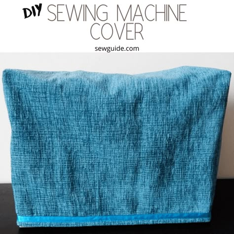 Dust Cover For Sewing Machine, Diy Sewing Machine Cover Pattern, Easy Sewing Machine Cover, How To Sew A Sewing Machine Cover, Sewing Machine Dust Cover Free Pattern, How To Make A Sewing Machine Cover, Sewing Machine Dust Cover, Sewing She Shed, Diy Sewing Machine Cover