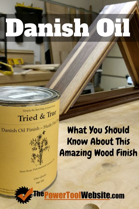 Danish Oil - What You Should Know About This Amazing Wood Finish via @https://www.pinterest.com/thepowertoolwebsite/ Woodworking Finishes, Wood Finishing Techniques, How To Apply Polyurethane, Danish Oil Finish, Fine Woodworking Project, Wood Projects Plans, Woodworking Hacks, Wood Finishing, Woodworking For Beginners