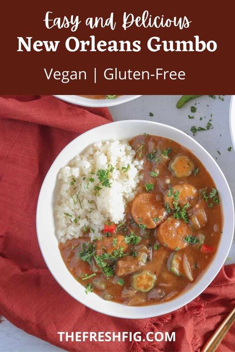 Vegan Gumbo, Vegetarian Gumbo, Vegan Cajun, New Orleans Style, Gumbo Recipe, Best Soup Recipes, Vegan Soups, Fresh Figs, Best Vegan Recipes