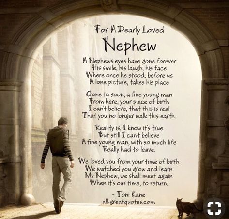 Nephew Birthday Quotes, Nephew Quotes, Happy Birthday Nephew, Happy Birthday In Heaven, In Loving Memory Quotes, Sympathy Card Messages, Sympathy Quotes, Birthday In Heaven, Heaven Quotes