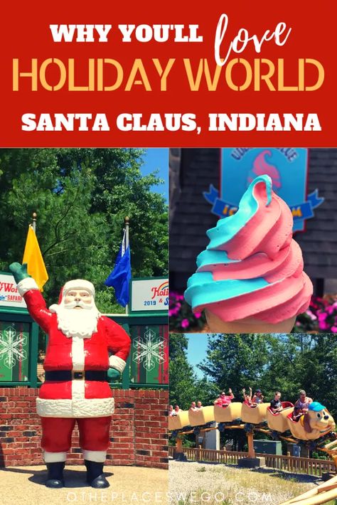 Why You'll Love Holiday World at Santa Claus, Indiana - O the Places We Go Santa Claus Indiana Christmas, Santa Clause Indiana, Chicago Lake Michigan, Christmas Stores, West Baden Springs Hotel, Santa Claus Indiana, Christmas Towns, Chicago Lake, French Lick