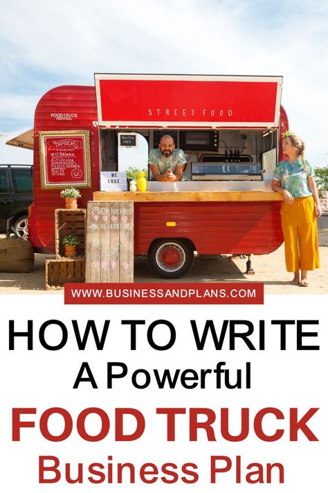 How to Write a Powerful Food Truck Business Plan Coffee Truck Business Plan, Bakery Food Truck Menu Ideas, Soup Food Truck Ideas, Beverage Food Truck, Camper Turned Food Truck, Cute Food Truck Design, Mobile Food Trucks Ideas, Starting A Food Cart Business, Food Trailer Ideas Business