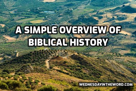 Simple overview of biblical history - Bible Study Tools | WednesdayintheWord.com Promise Land, Biblical History, Jesus Sacrifice, Study Notebook, Free Bible Study, Bible History, Bible Study Notebook, Study Scripture, Biblical Studies