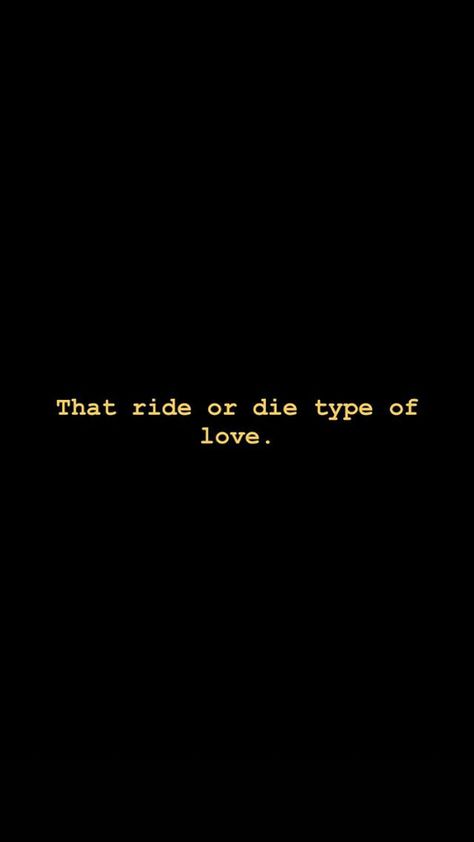 Ride Or Die Wallpaper, Die Wallpaper, Riding Quotes, Car Quotes, Ride Or Die, Made In Heaven, More Than Words, Match Making, Quote Aesthetic