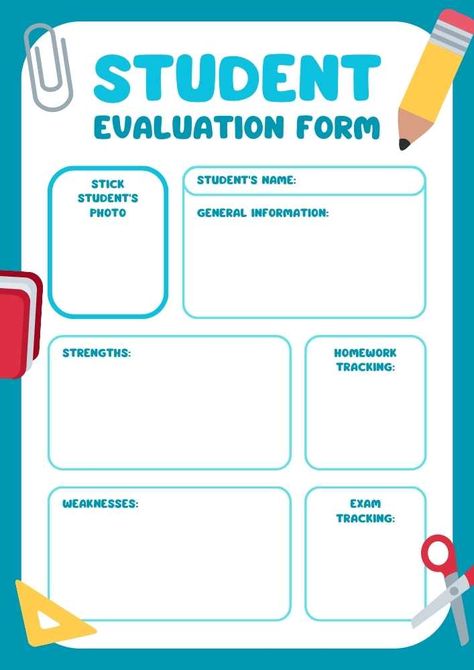 Teacher Evaluation Form For Students, Student Evaluation Form, Student Self Evaluation, Student Information Sheet, Teacher Evaluation, Evaluation Form, Summative Assessment, Student Photo, Idioms And Phrases