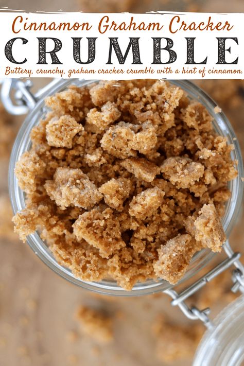 This Cinnamon Graham Cracker Crumble is the perfect companion for your next recipe. It's a great topping to add texture and additional flavor. Click here for the recipe! Crumble Recipe Topping, Graham Cracker Crumble, Graham Cracker Dessert, Cracker Dessert, Crumb Recipe, Graham Cracker Recipes, Cracker Toppings, Cinnamon Crumble, Crumble Recipe