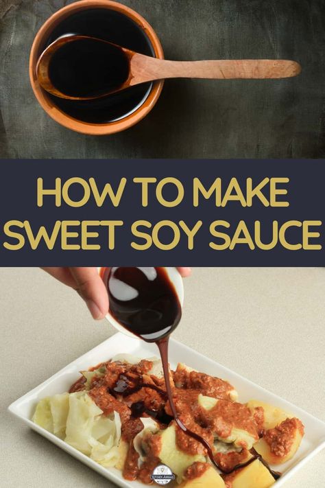 How to Make Sweet Soy Sauce How To Make Sweet Soy Sauce, Home Made Soy Sauce, Sweet Soy Sauce Recipe, Soy Sauce Recipe, Soy Sauce Dressing, Recipes With Soy Sauce, Sweet Soy Sauce, Healthy Meals For One, Soya Sauce