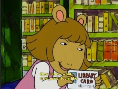 DW from "Arthur" now knows true power... She knows Dewey! Dw Arthur, Library Humor, Demotivational Posters, Important Life Lessons, Pbs Kids, Friends Laughing, Library Card, Book Memes, Kids Shows