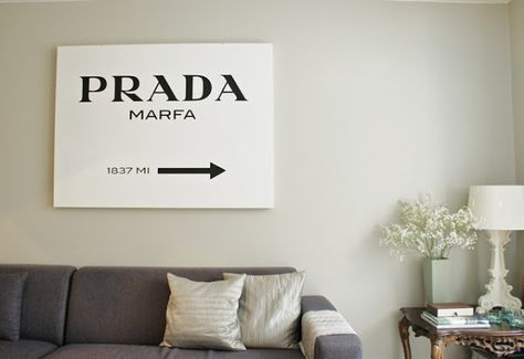 El cuadro Prada Marfa Prada Marfa Sign, Entrepreneur Gifts, Unique Wall Art Decor, Prada Marfa, First Apartment, Road Signs, Unique Wall Art, Gossip Girl, The Wall