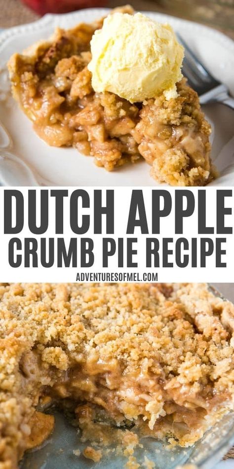 How to make an easy Dutch apple crumb pie from scratch. Homemade with crumb-topped cinnamon spiced apples, baked in the best pie crust ever! Dutch Crust Apple Pie, Dutch Apple Pie Easy, Apple Pie Dutch, Dutch Apple Pie Topping, Dutch Pie, Apple Pie With Crumb Topping, The Best Pie Crust, Best Pie Crust, Dutch Apple Pie Recipe