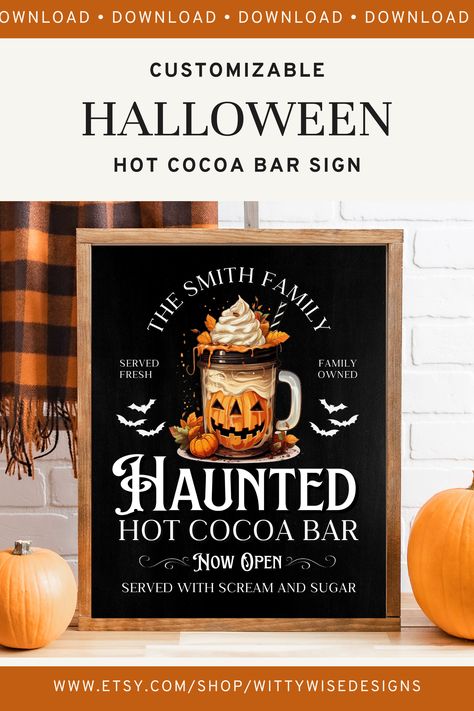 Halloween Hot Chocolate Bar, Pumpkin Hot Cocoa, Halloween Hot Cocoa, Halloween Coffee Bar, Hot Cocoa Bar Sign, Chocolate Station, Coffee Bar Sign, Rustic Pumpkin, Coffee Bar Signs