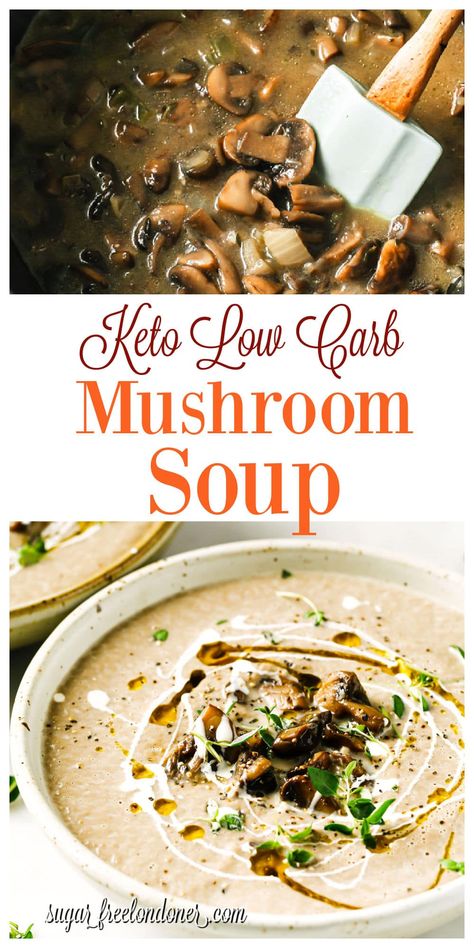 This easy keto mushroom soup is super creamy without being overly rich. It tastes so much better than any store bought cream of mushroom soup! A satisfying and healthy low carb soup that's ready in under 30 minutes and only 5.1g net carbs per serving. Keto Mushroom Soup, Creamy Chicken And Mushroom Soup, Keto Creamy Chicken, Chicken And Mushroom Soup, Simple Soups, Keto Mushrooms, Soup Keto, Chicken And Mushroom, Creamy Mushroom Soup