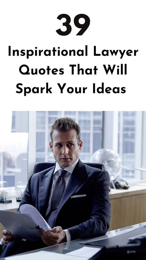 Check out these inspirational lawyer quotes that will fuel your legal passion and spark your ideas to become successful. #lawyerquotes #inspiration Lawyer Quotes, Keep Working, Become Successful, Chase Your Dreams, Navigating Life, The Battle, Lawyer, To Win, Fuel