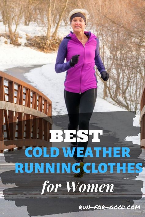 Cold weather doesn't mean you have to give up your outdoor runs. Check out our recommendations for cold weather running clothes for women to keep you comfortable and safe during winter runs. #winterrunning #coldweatherunning #runningclothes Running In The Cold Clothes, Winter Running Outfit, Cold Weather Running Gear, Winter Running Gear, Cold Weather Running, Workout Outfits Winter, Running Attire, Running In Cold, Running Gloves