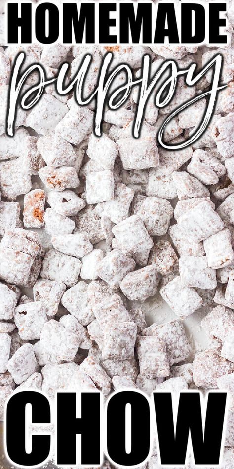 Homemade Puppy Chow, Puppy Chow Recipe, Chow Recipe, Puppy Chow Recipes, Family Desserts, Chex Mix Recipes, Muddy Buddies, Puppy Chow, Chex Mix