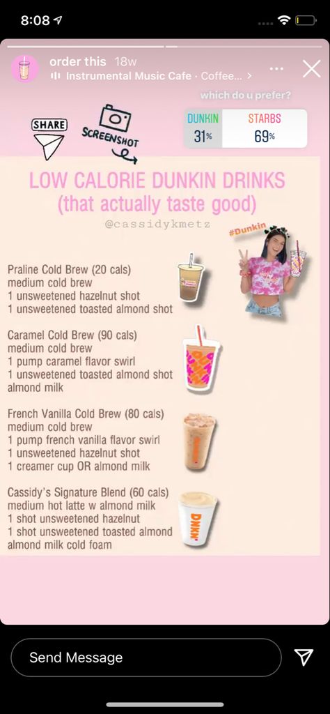 Low Calories Dunkin Drinks, Dunkin Low Calorie Drinks, Healthy Dunkin Coffee, Bariatric Dunkin Donuts Coffee, Low Calorie Dunkin Coffee, Dunkin Donuts Iced Coffee Order Low Calorie, Healthy Coffee Orders Dunkin, Low Calorie Coffee At Home, Dunkin Low Calorie Iced Coffee