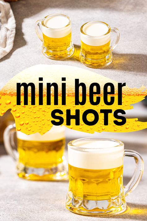 Top and side views of mini beer shots in tiny glass beer mug-shaped shot glasses on a countertop. Mini Beer Shots Recipes, Flavored Shots, Themed Shots, Mini Beer Shots, Beer Shots, Green Cocktails, Easy Party Drinks, Vanilla Liqueur, Baby Beer