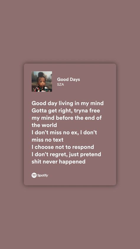 Sza Sza Wallpapers Good Days, The Weekend Sza Lyrics, Good Days Are Coming, Sza Quotes, Good Days Sza, Sza Songs, Lyric Wallpaper, Sza Singer, Video Romance