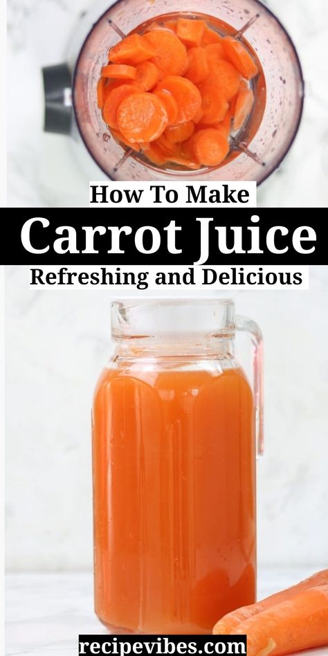 This easy carrot juice recipe will show you how to make carrot juice in 5 ways. Carrot Juice Recipe Blender, Carrot Juice Recipe Juicers, Carrot Juice Smoothie, Juice In A Blender, Juice Without A Juicer, Carrot Ginger Juice, Orange Carrot Juice, Carrot Juice Recipe, Juicing With A Blender