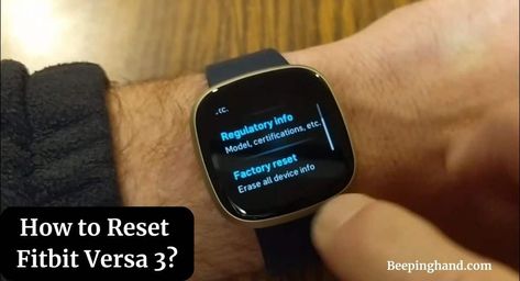 How to Reset Fitbit Versa 3 Fitbit Versa 3, Smartwatch, Fitbit, Step By Step, Reading, Water